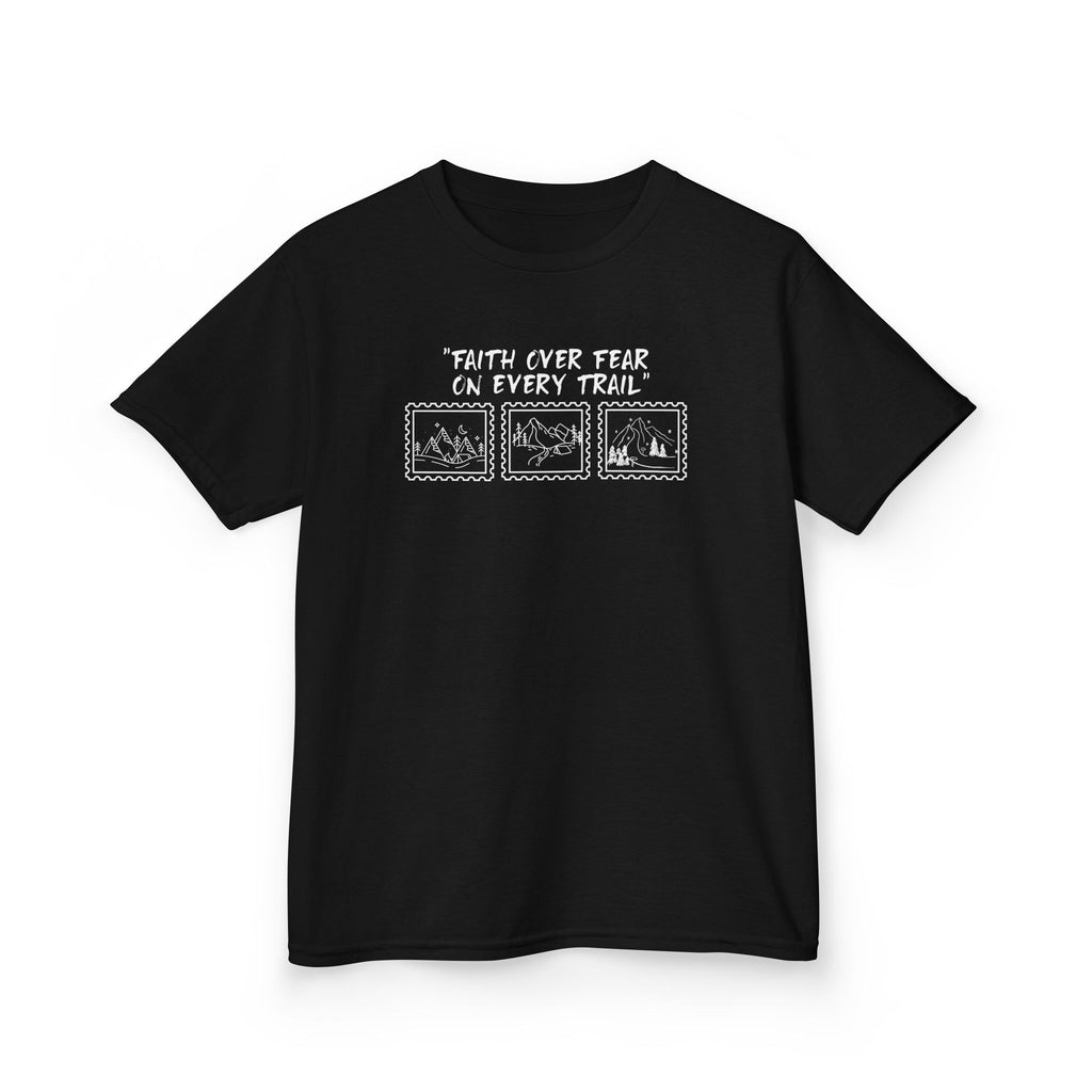 Kids Tee — "Faith Over Fear on Every Trail" Adventure Graphic Shirt