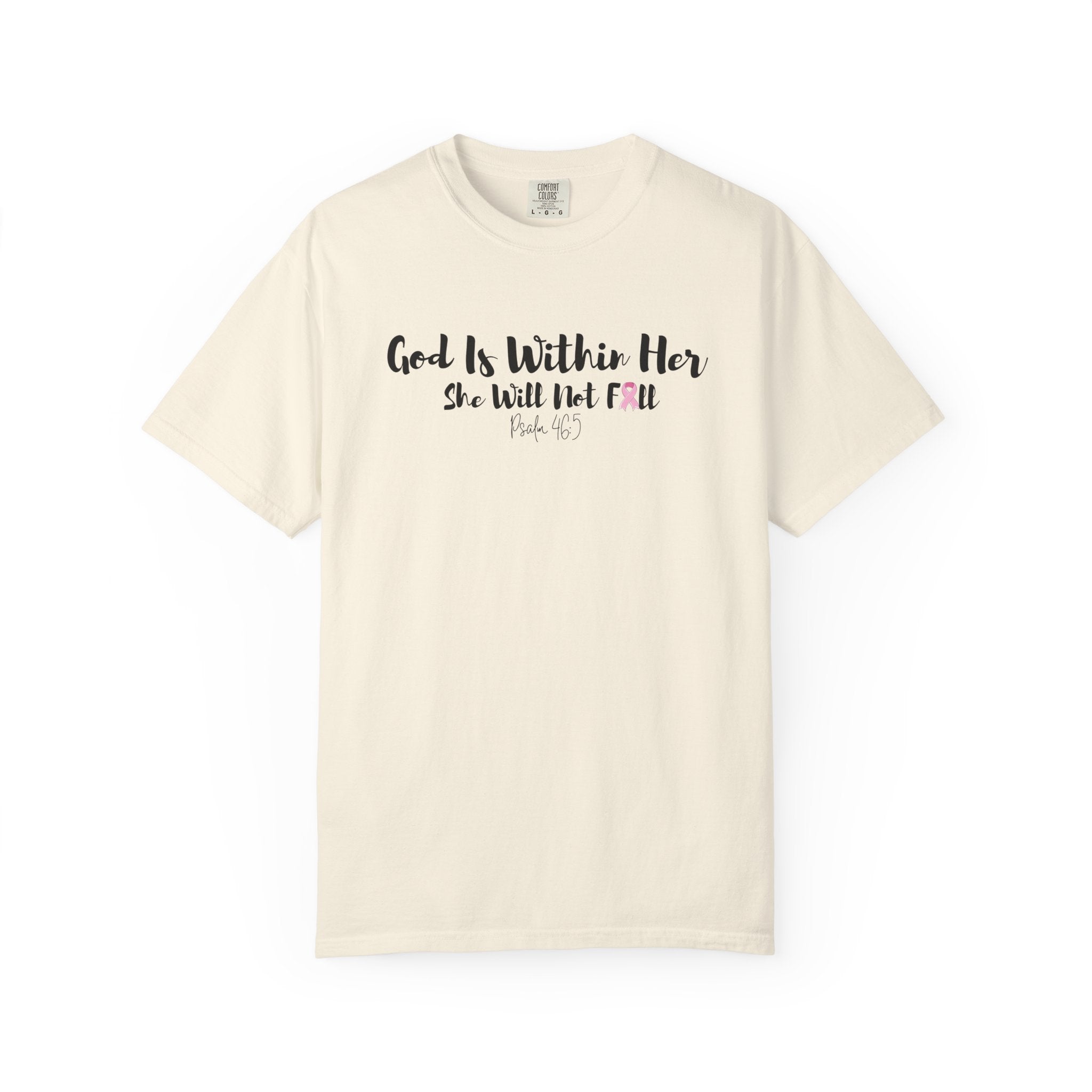 God Is Within Her Tee (She Will Not Fall)