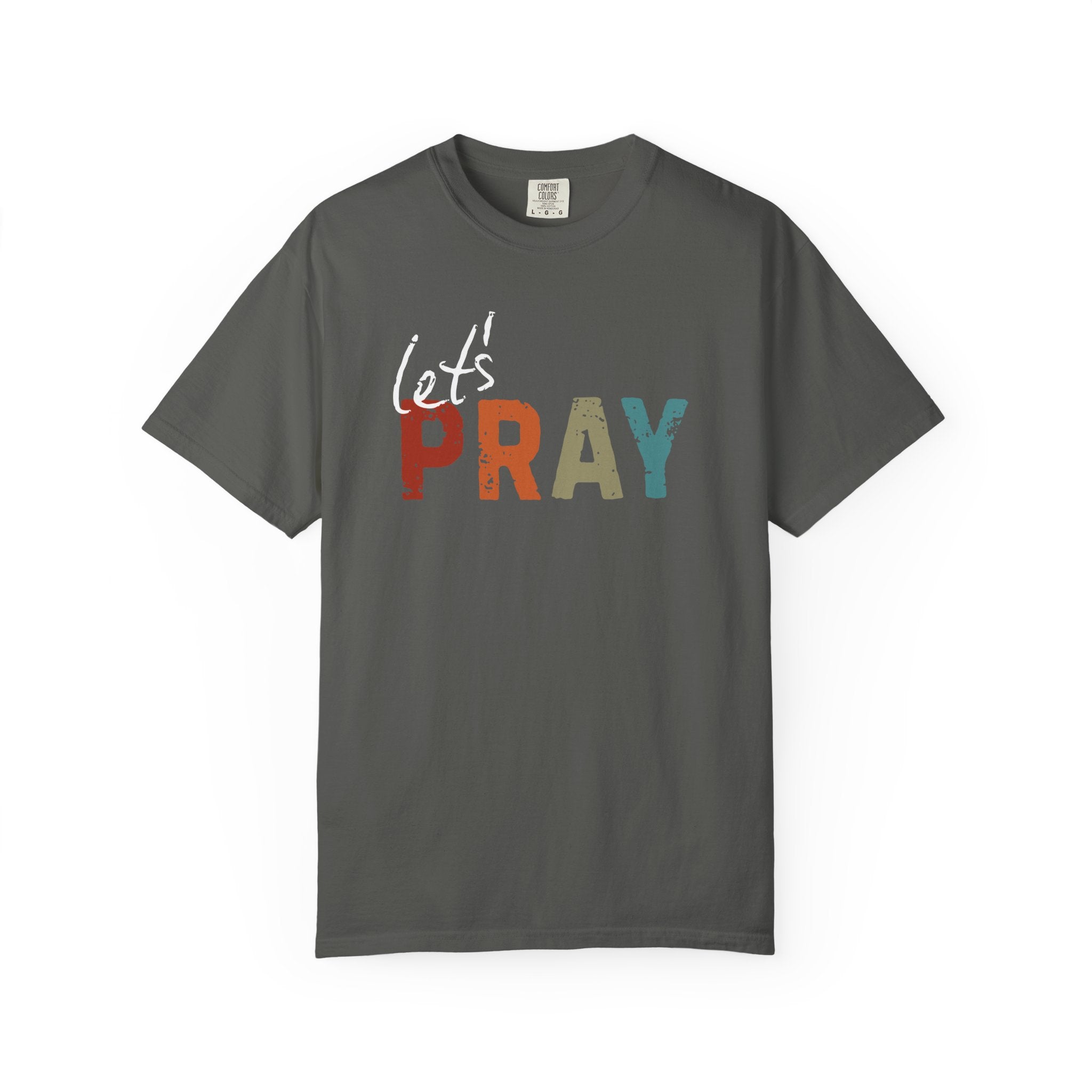 Let's Pray Tee