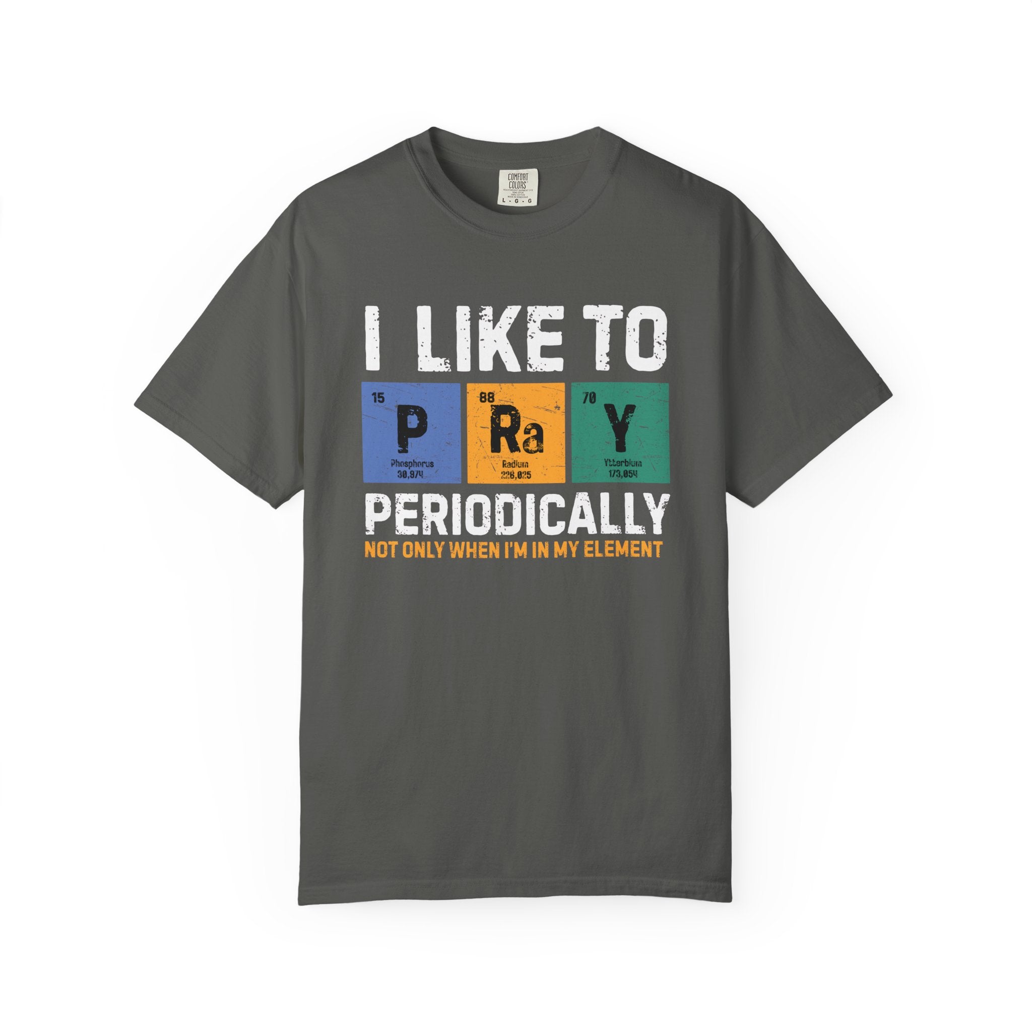 Pray Periodically Tee