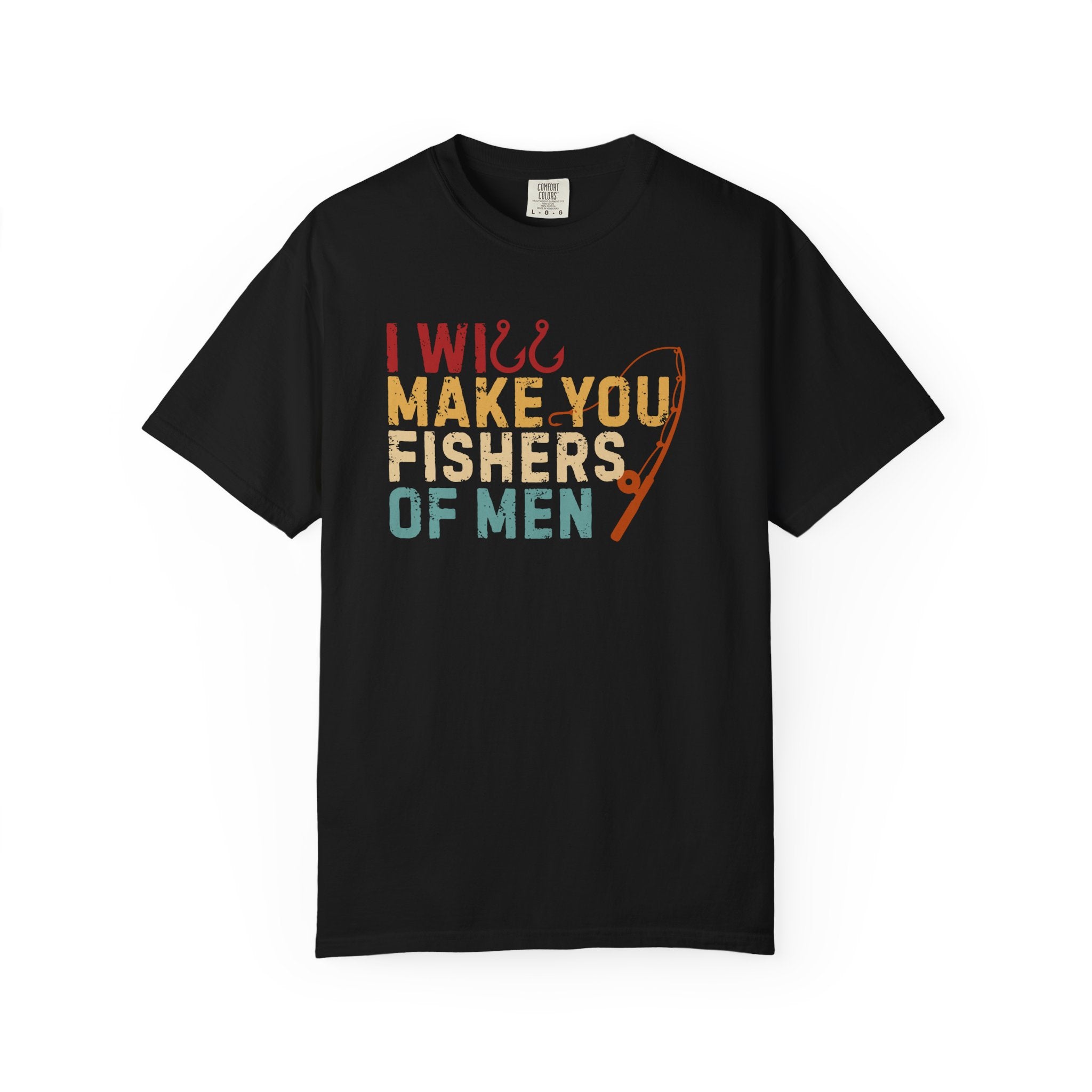 T-Shirt — “I Will Make You Fishers of Men” Christian Fishing Graphic Tee