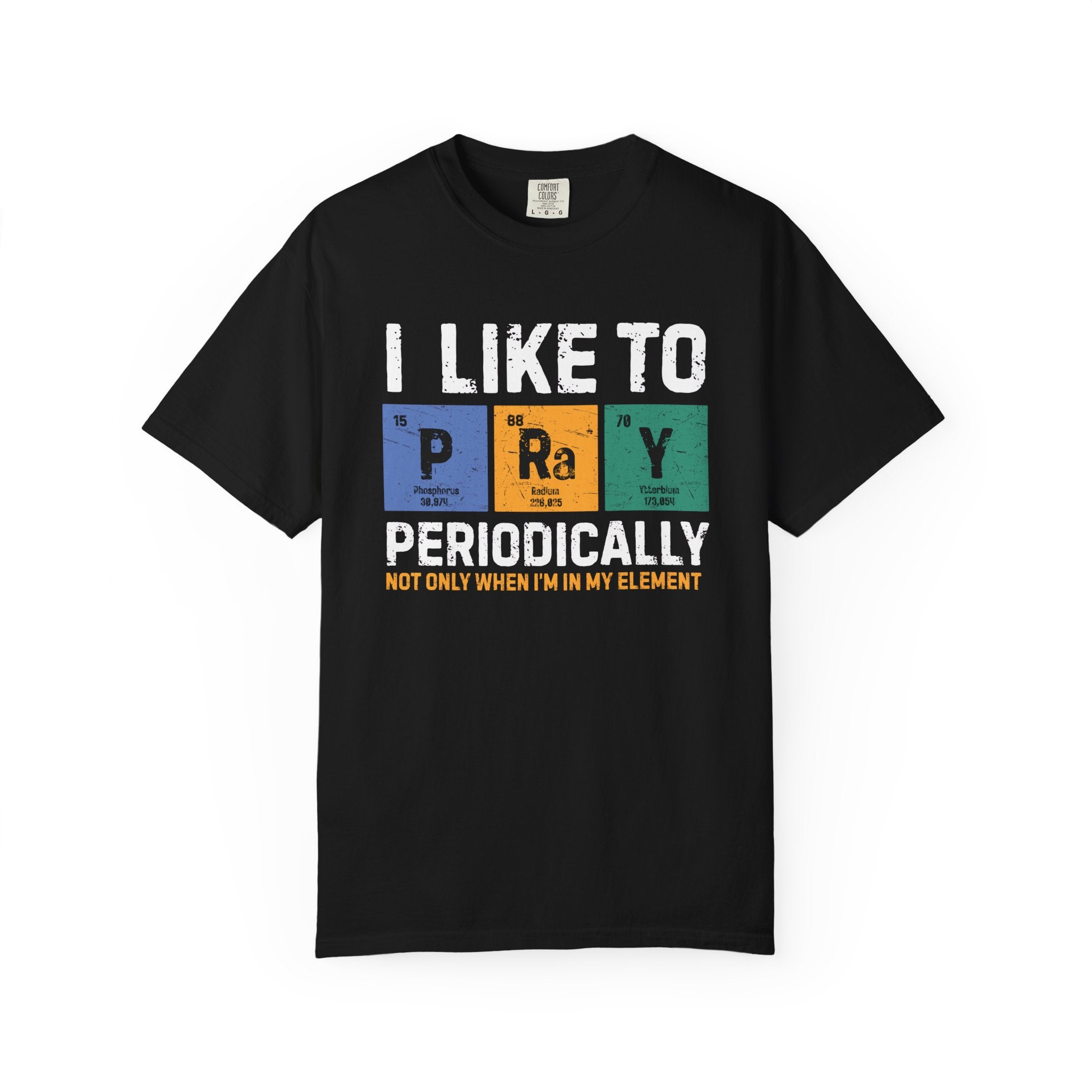 Pray Periodically Tee