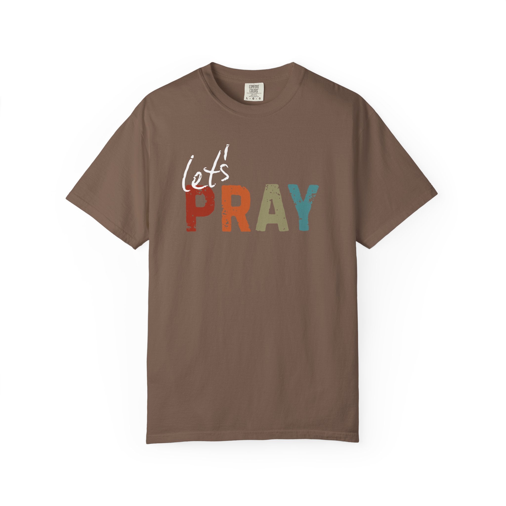 Let's Pray Tee