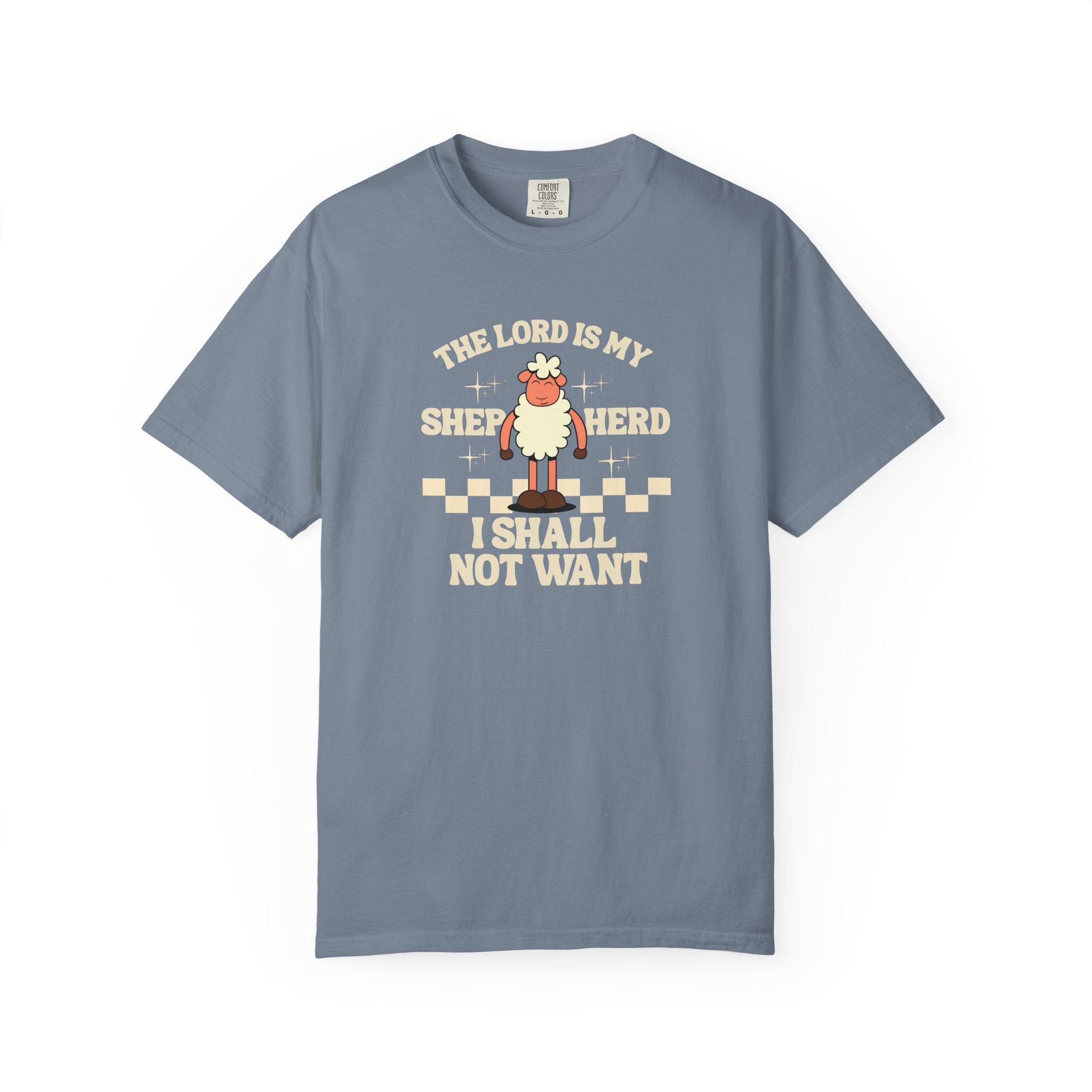 "The Lord Is My Shepherd Tee