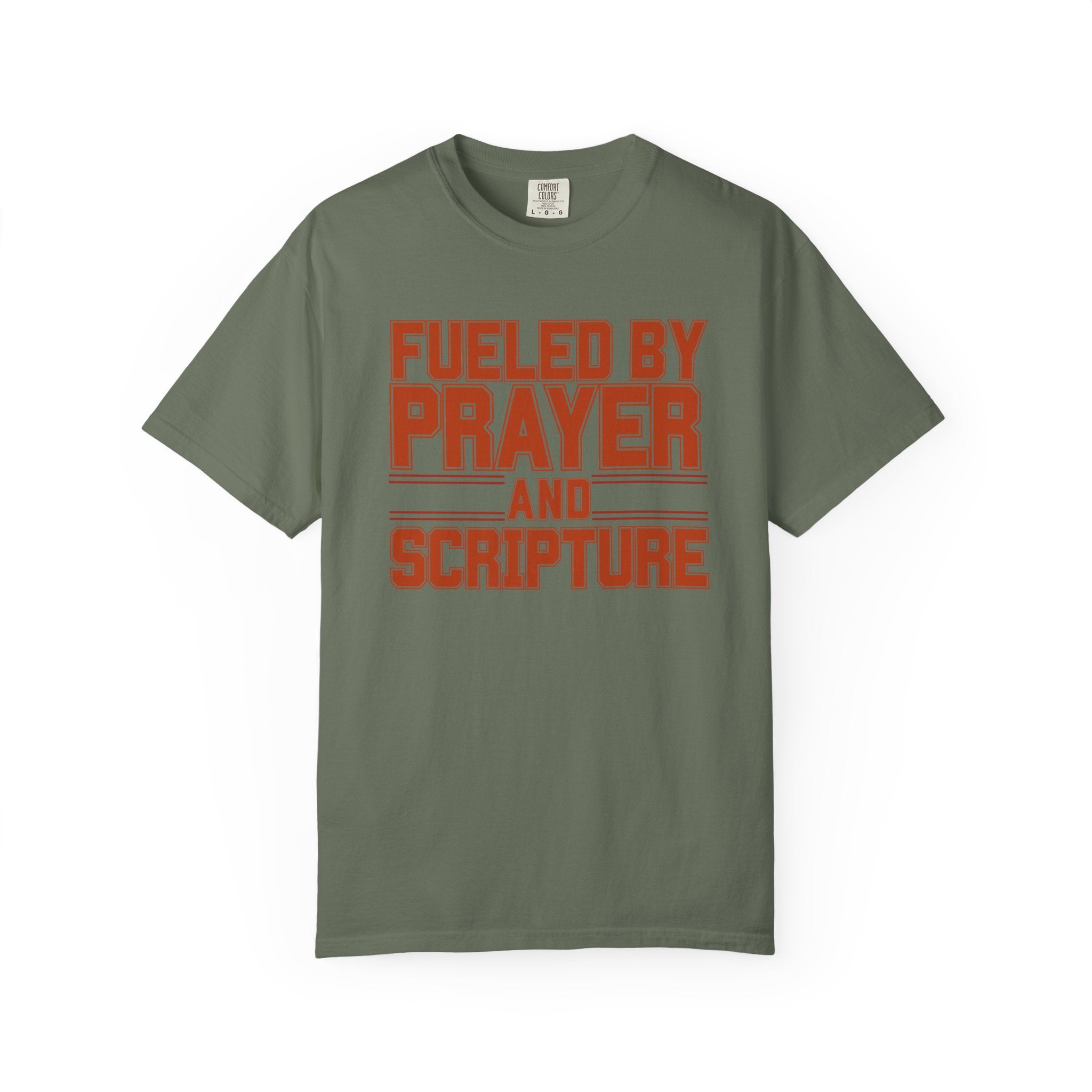 Fueled by Prayer and Scripture T-Shirt