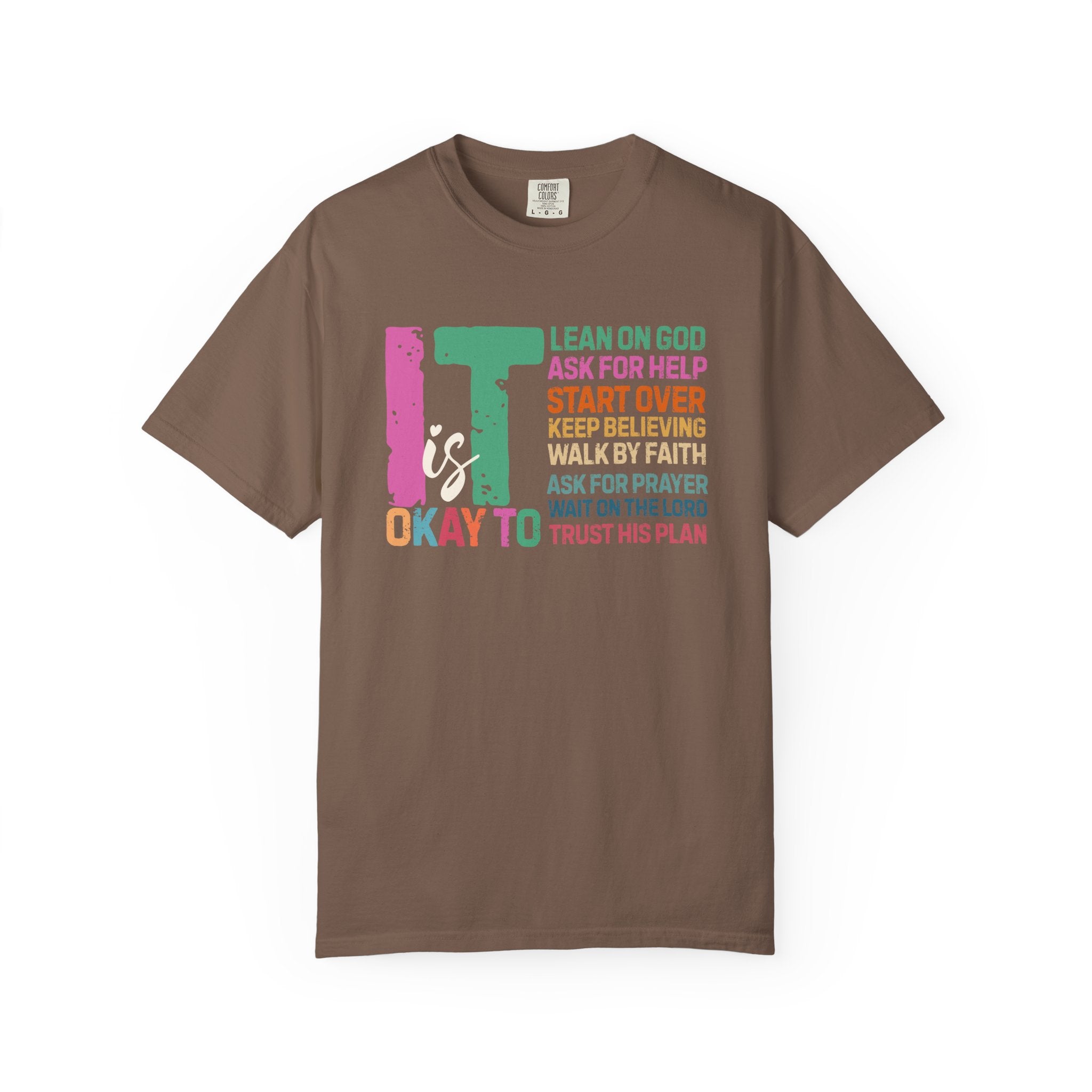 It's Okay To-Faith Tee