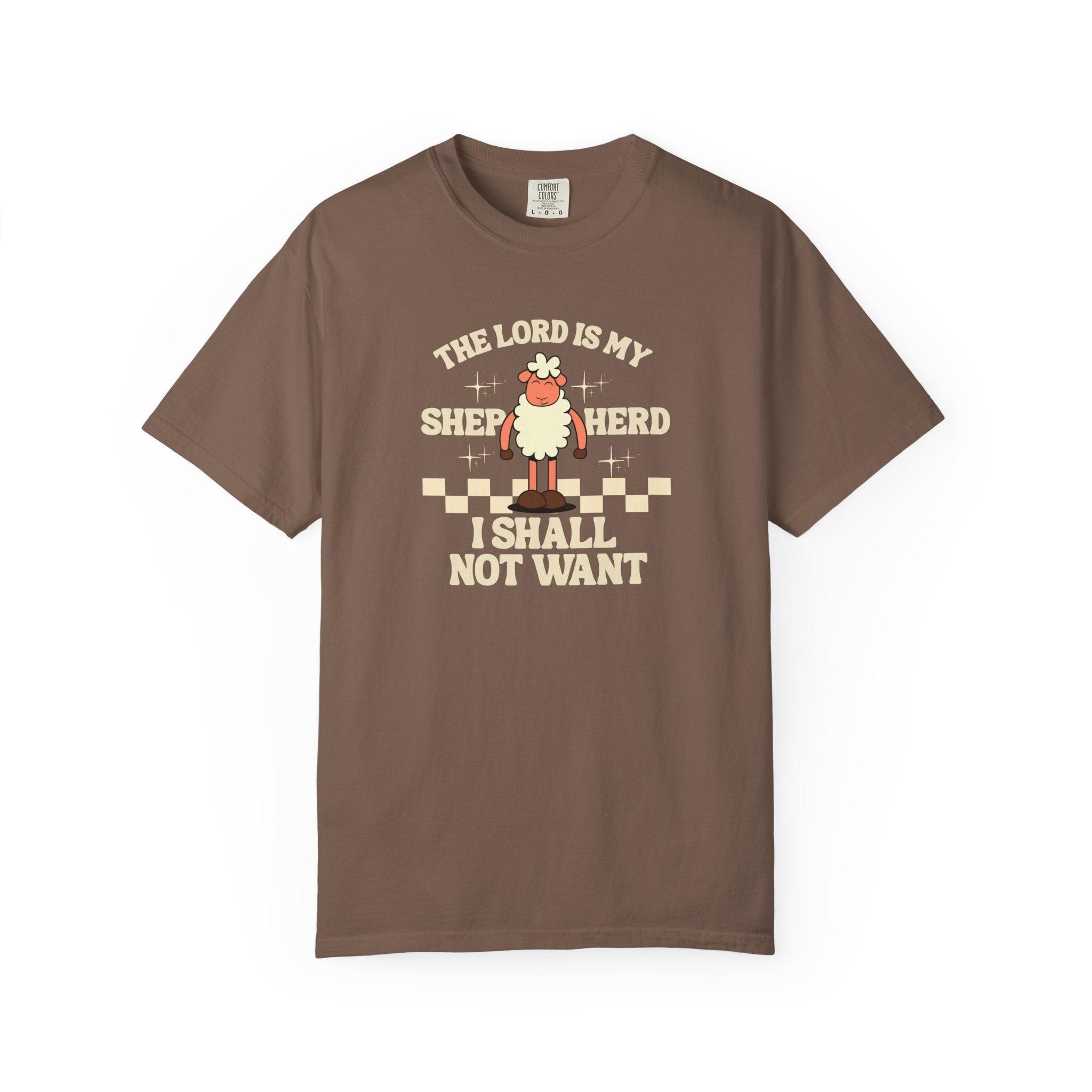 "The Lord Is My Shepherd Tee