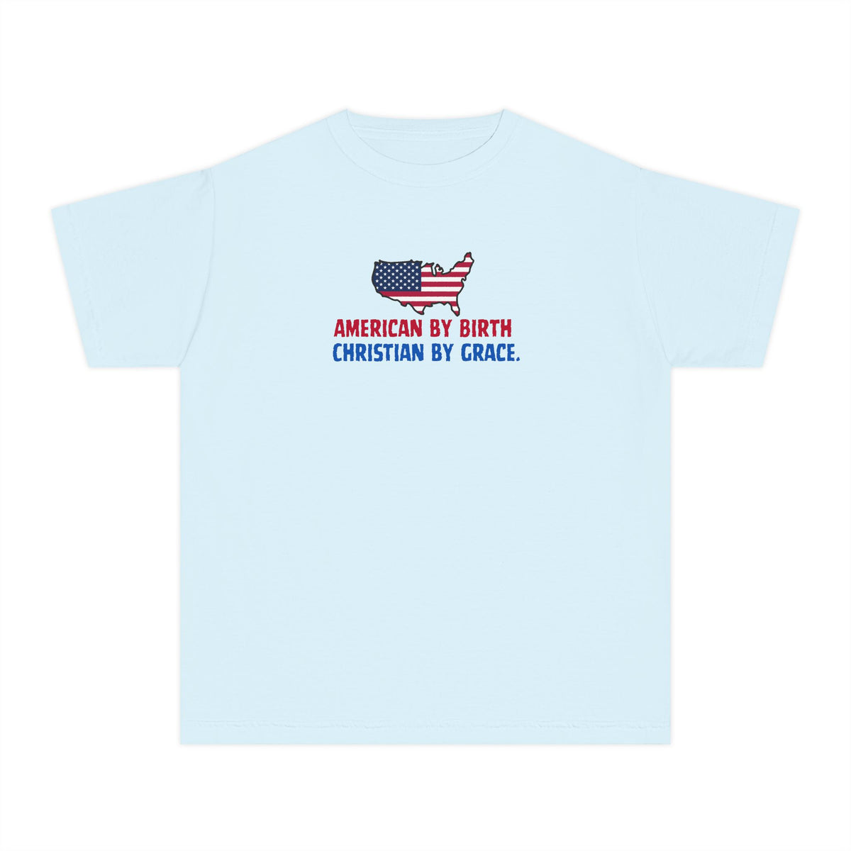 Youth Tee — "American by Birth, Christian by Grace" Flag Design