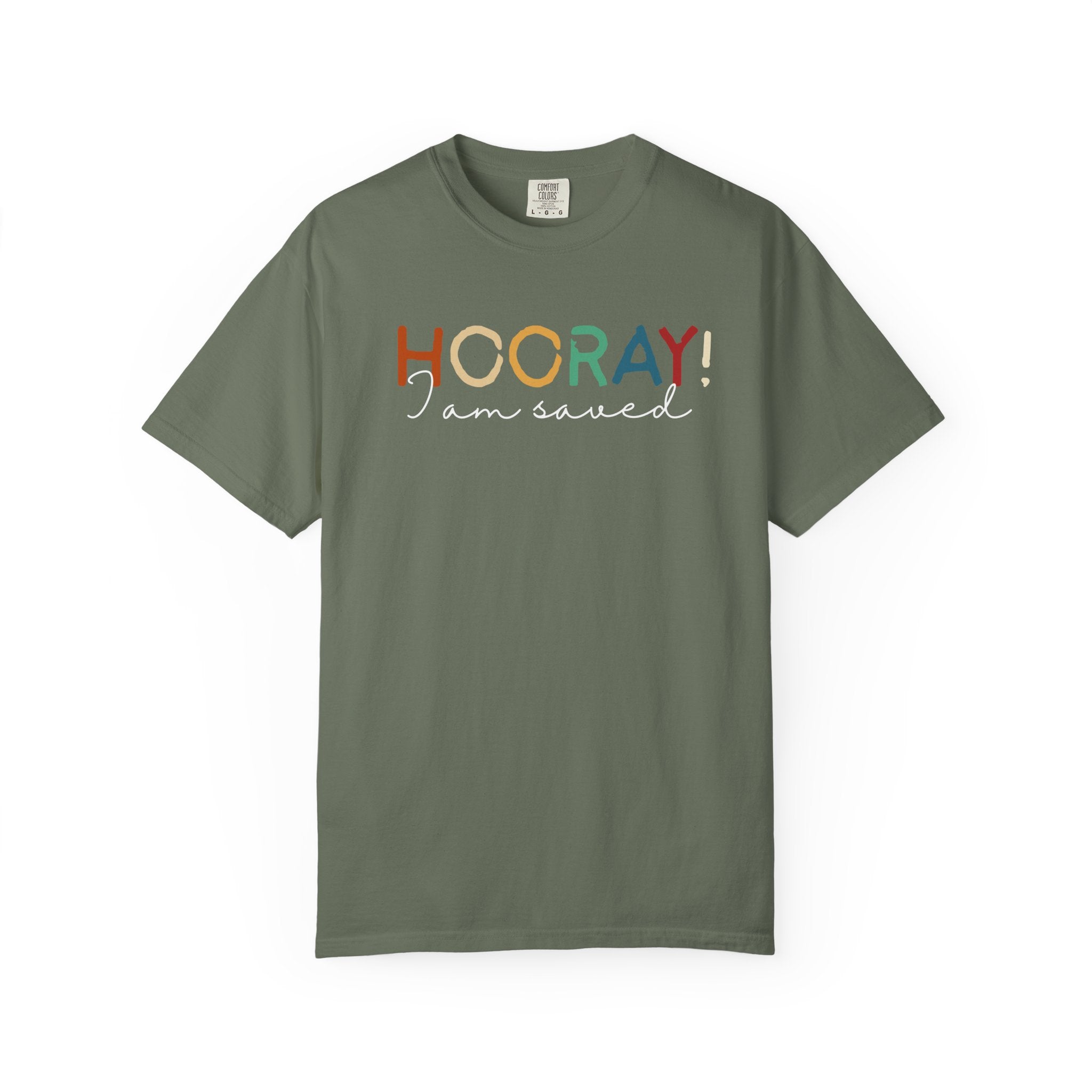 Hooray! I Am Saved Tee