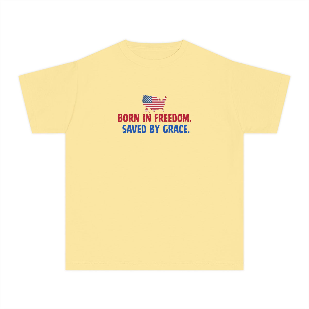 Youth Tee — "Born in freedom, saved by grace" Flag Design