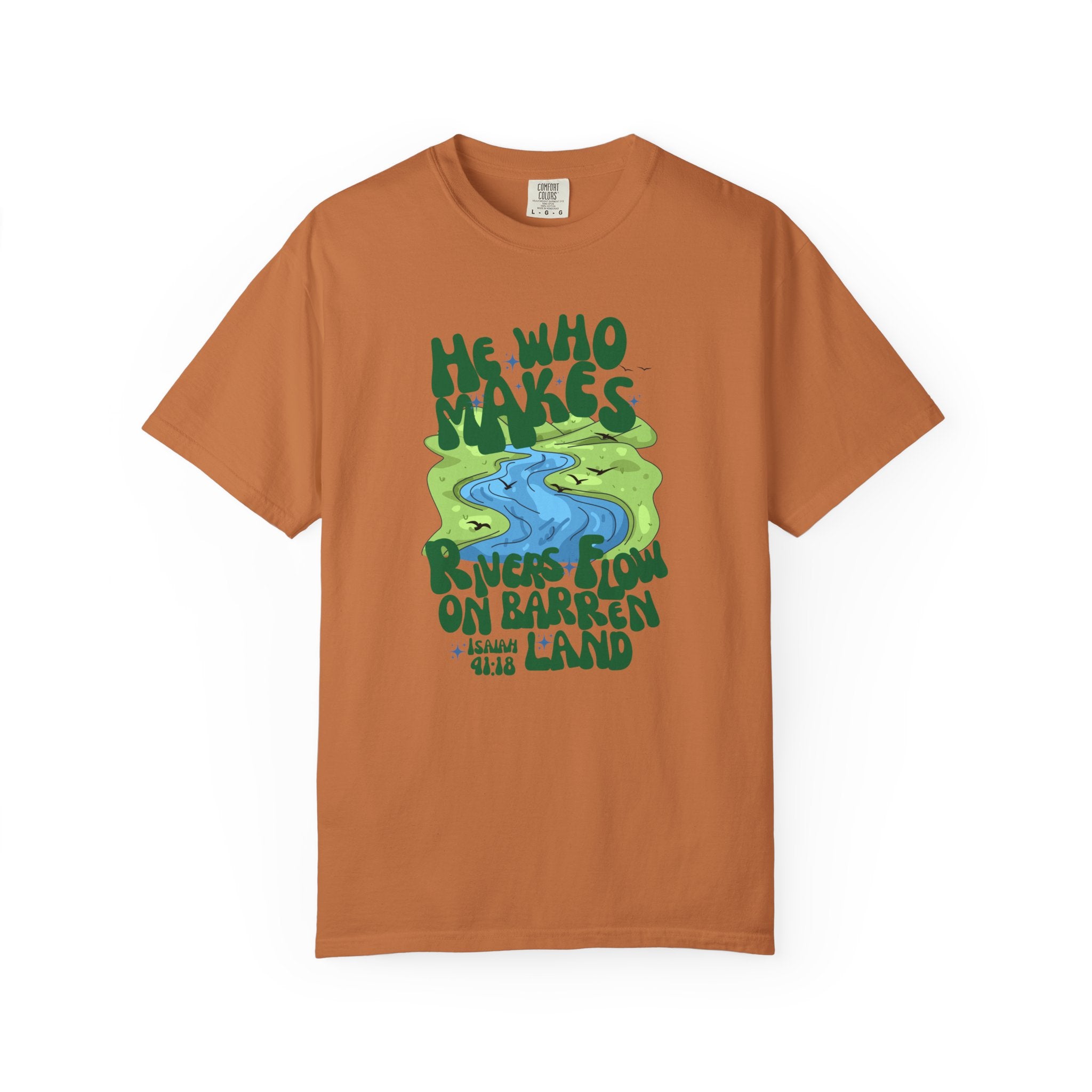 He Who Makes Rivers Flow Tee