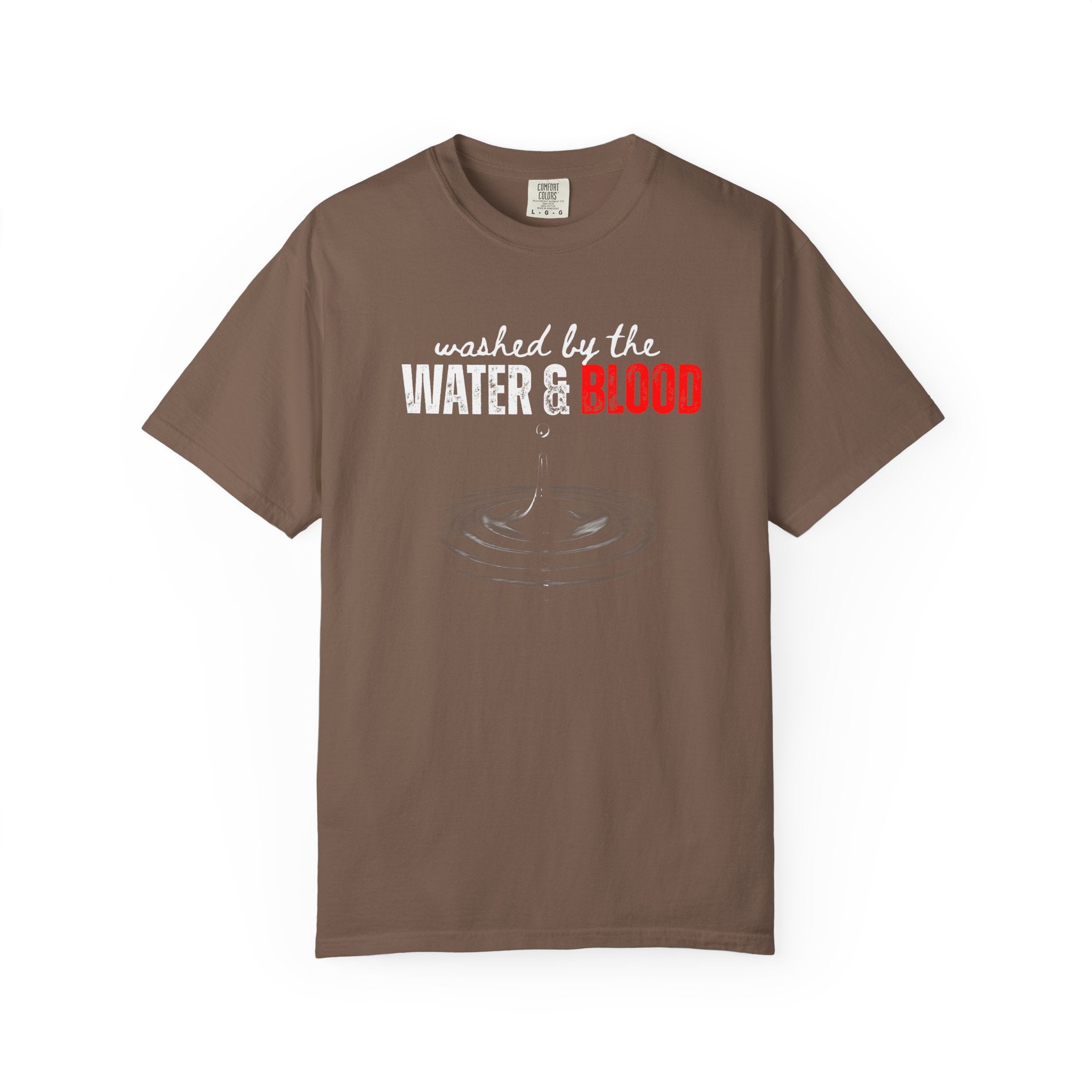 Washed by the Water & Blood Christian T-Shirt