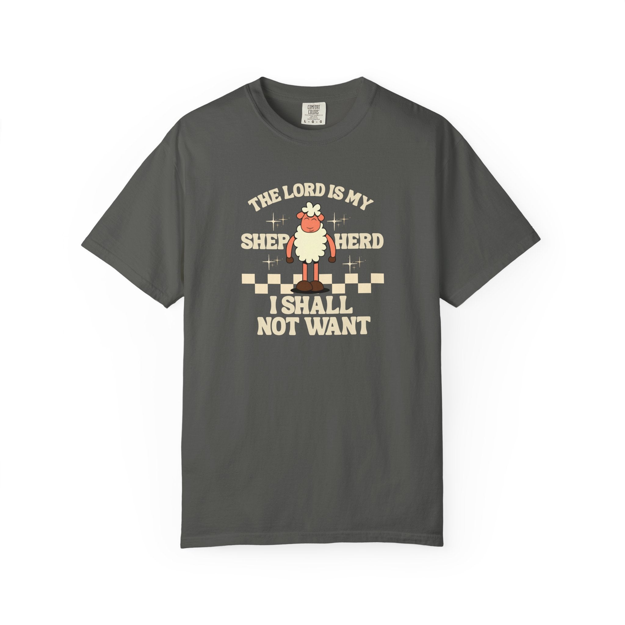 "The Lord Is My Shepherd Tee