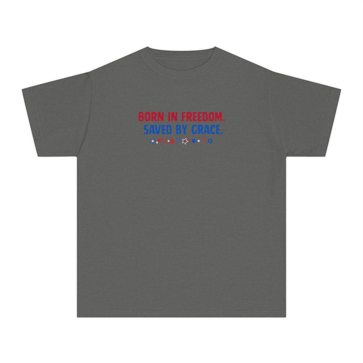Youth Tee — "Born in Freedom, Saved by Grace" Christian Graphic Shirt