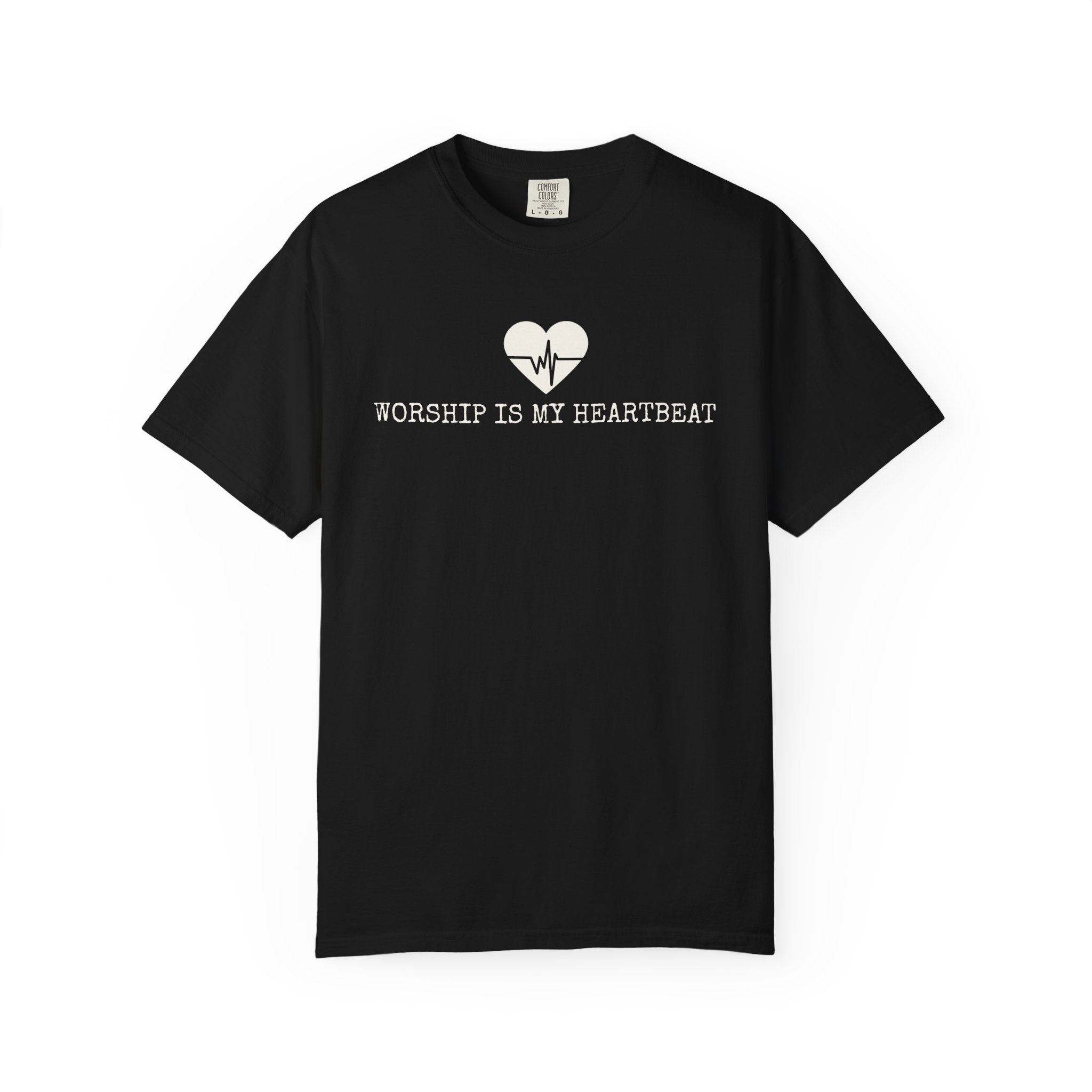 Worship Is My Heartbeat T-Shirt