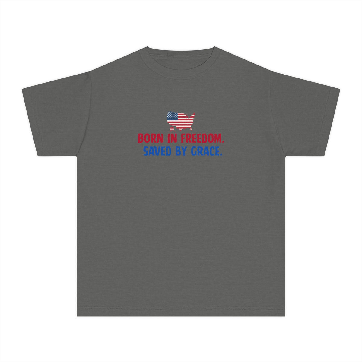 Youth Tee — "Born in freedom, saved by grace" Flag Design