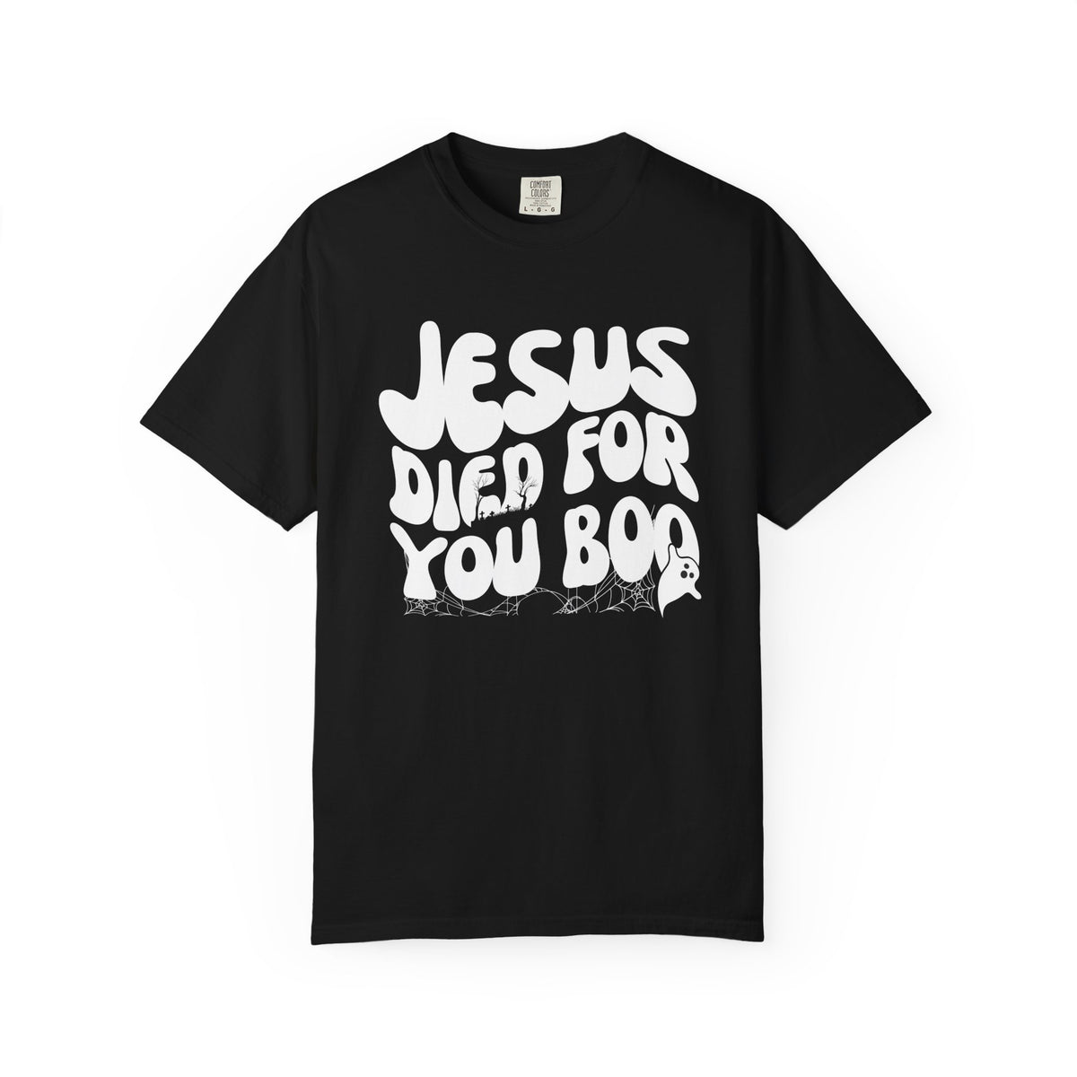 Jesus Died for You Tee
