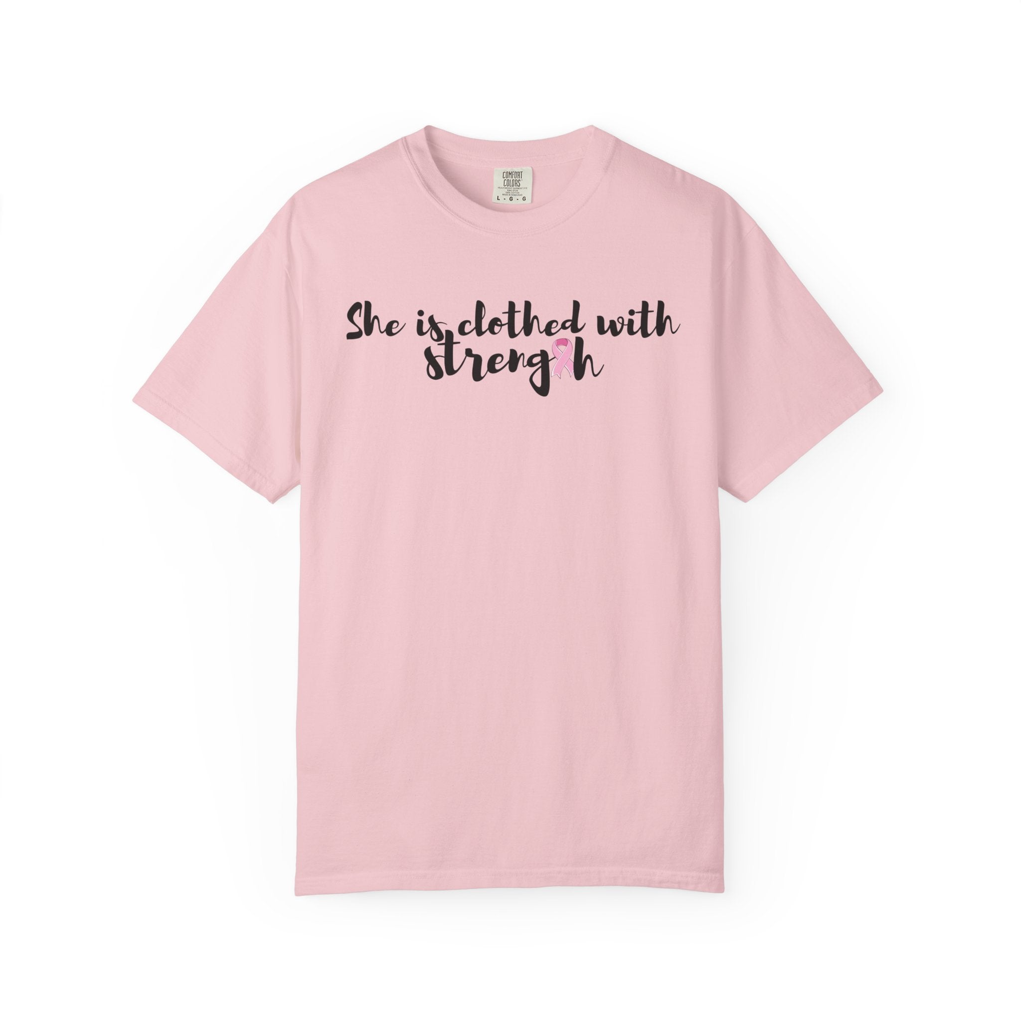 She Is Clothed With Strength T-Shirt