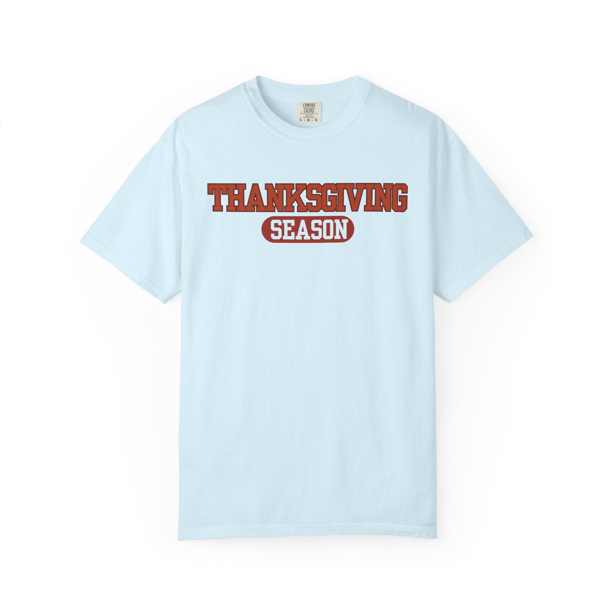 Thanksgiving Season Tee