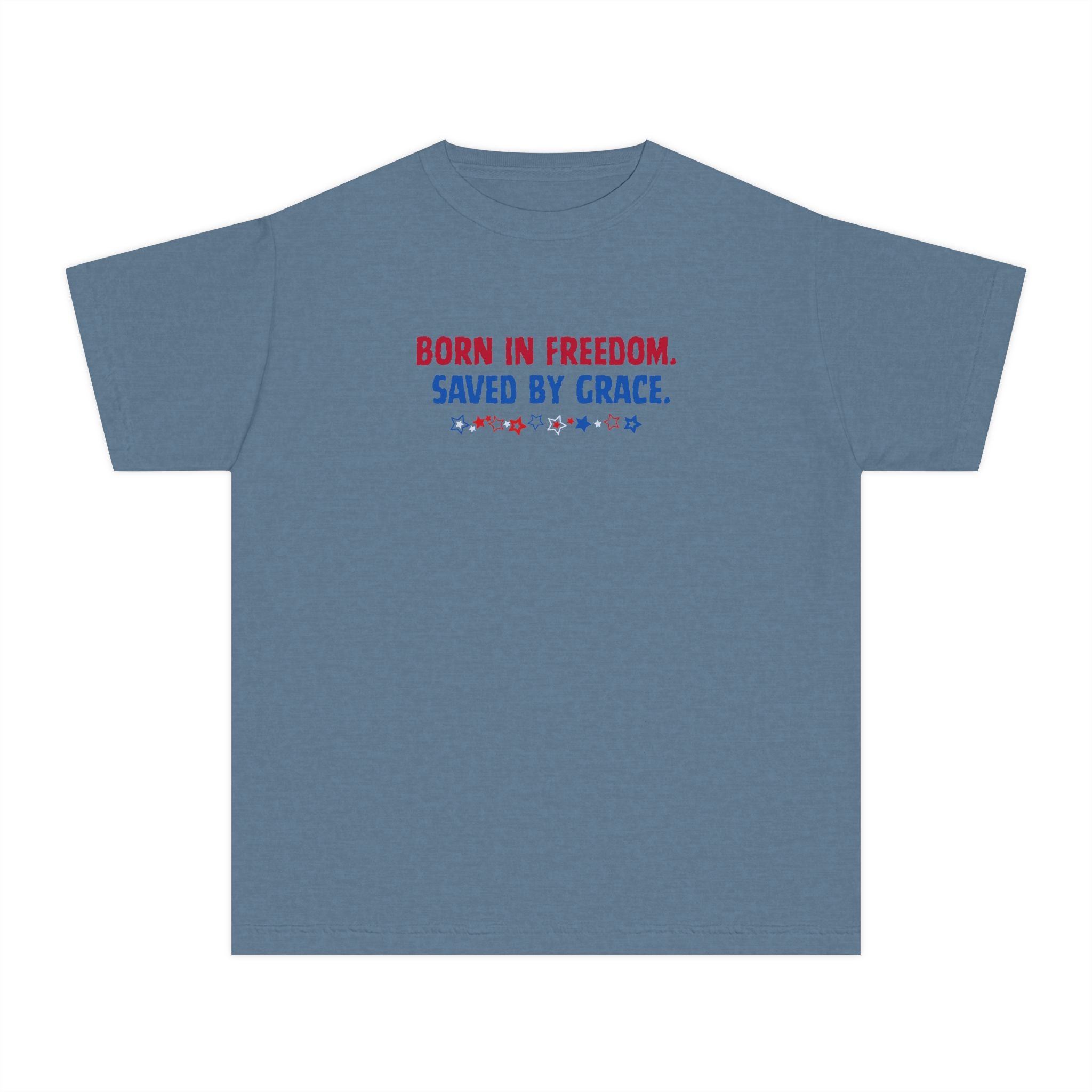 Youth Tee — "Born in Freedom, Saved by Grace" Christian Graphic Shirt