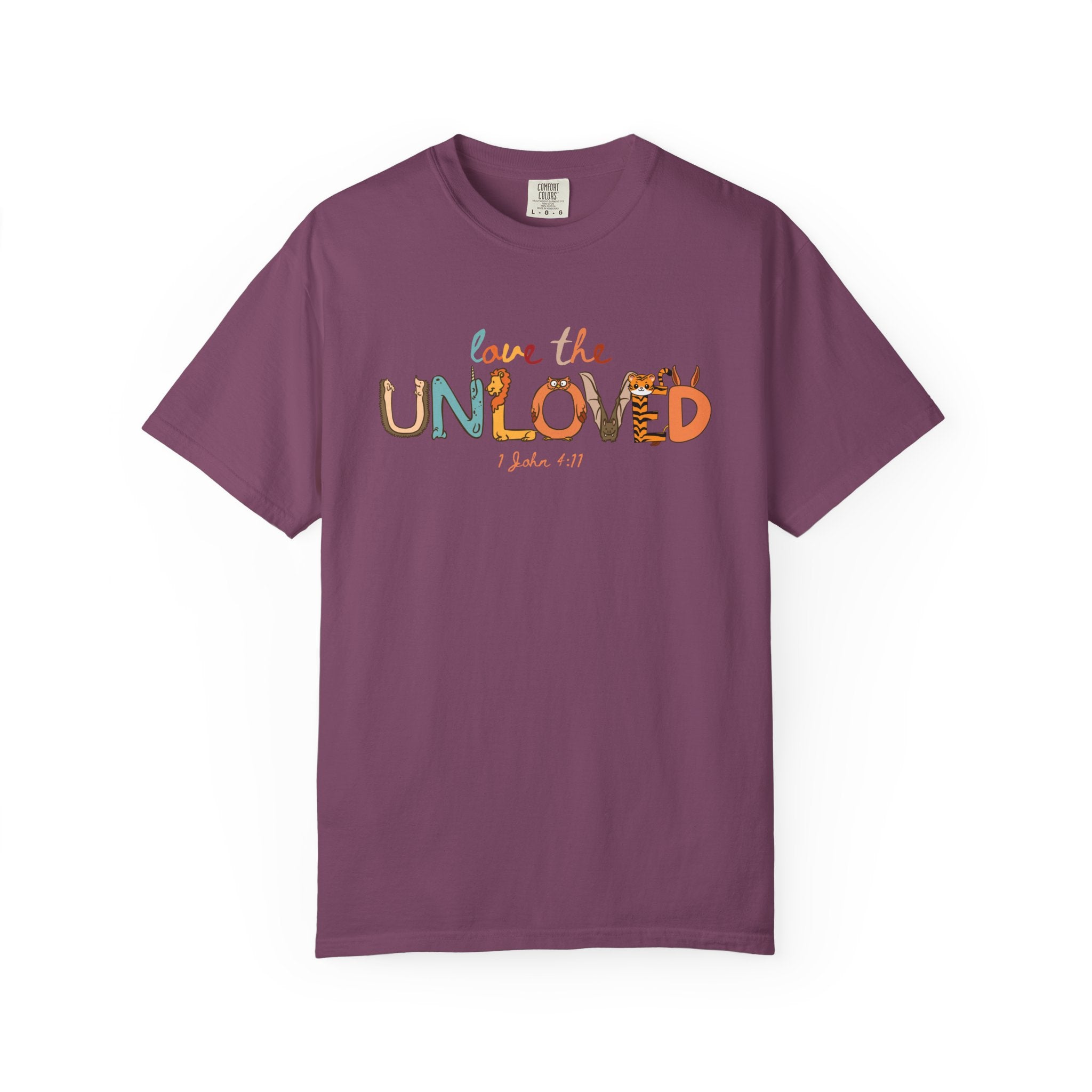 Love the Unloved Tee (John 13:34)