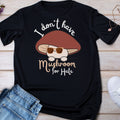 Kids Tee — "I Don't Have Mushroom for Hate" Cute Mushroom Graphic Shirt